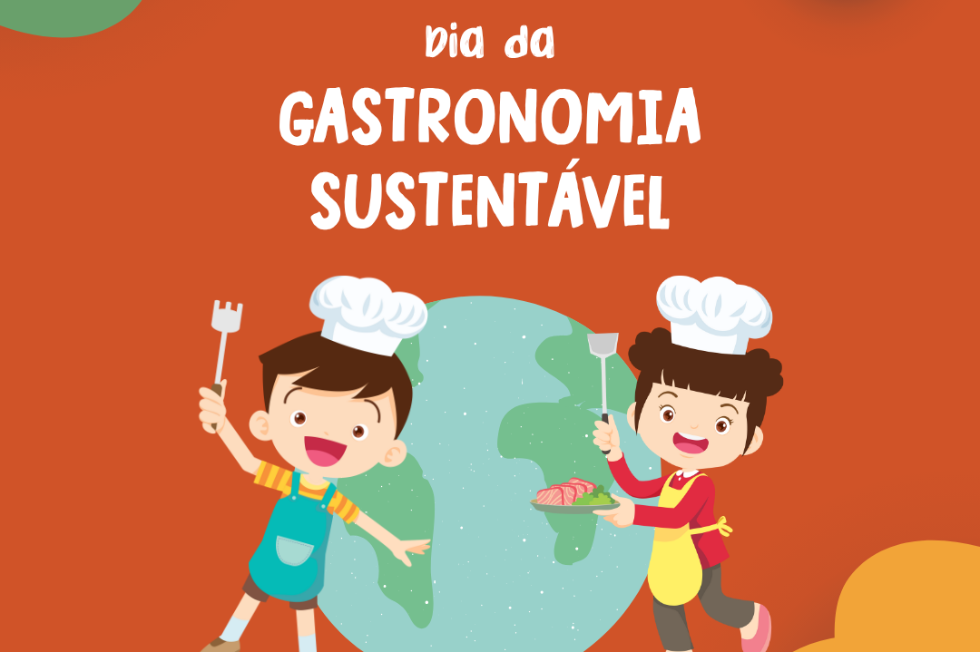 Dia da Gastronomia Sustentável